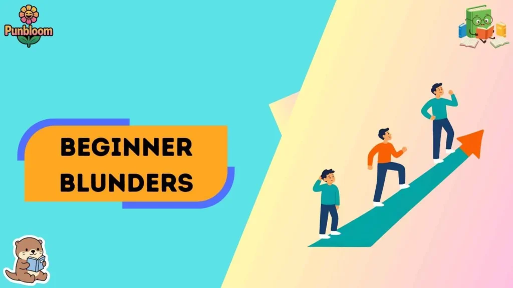 Beginner Blunders