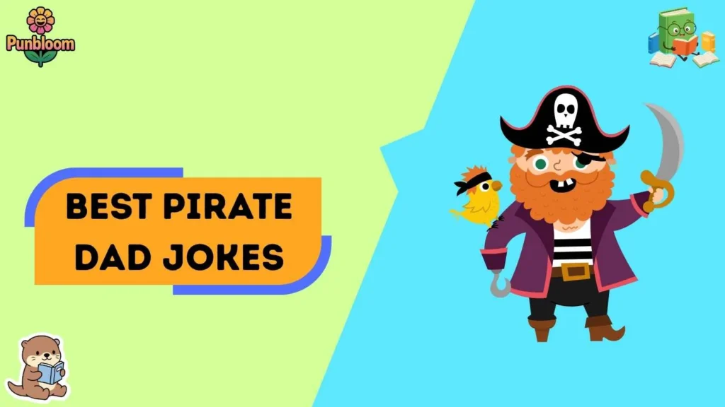 Best Pirate Dad Jokes
