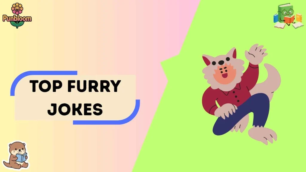 Top Furry Jokes