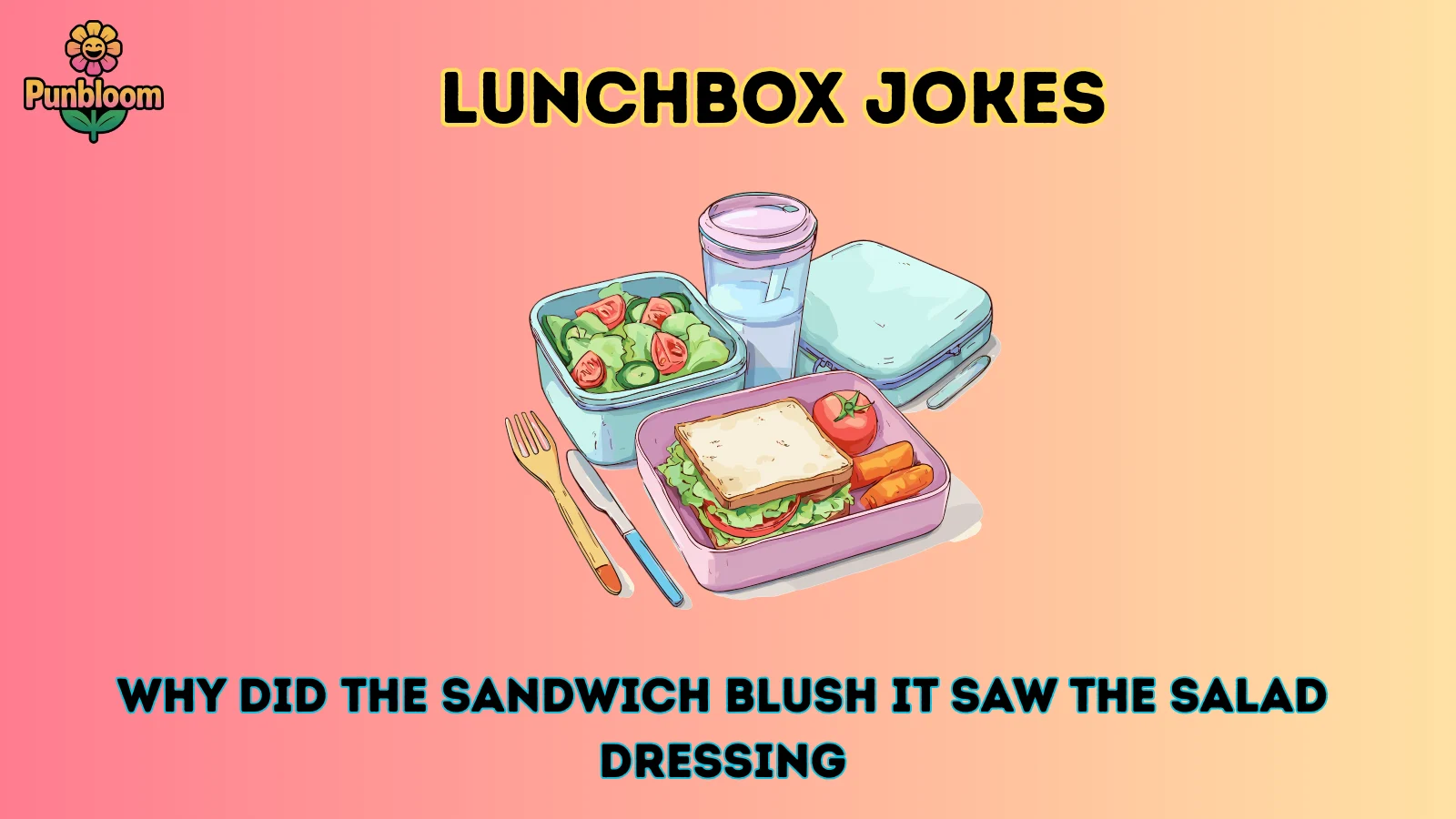 lunchbox jokes