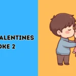 dirty Valentine jokes 2