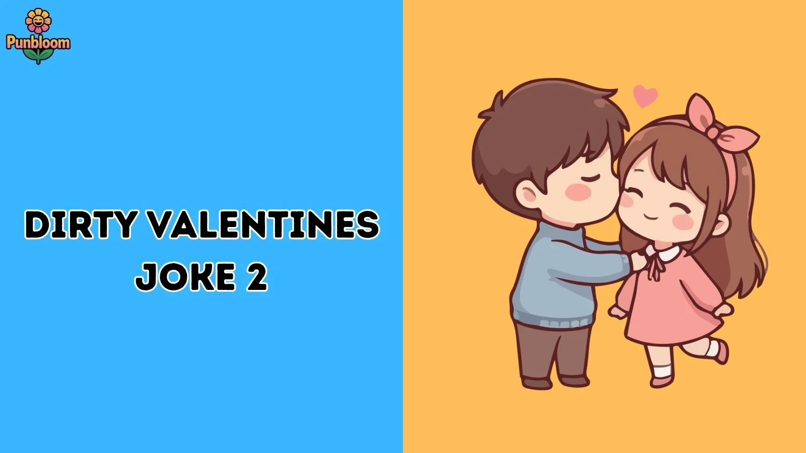 dirty Valentine jokes 2