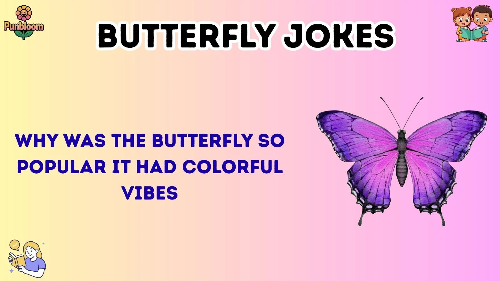 butterfly jokes