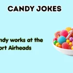 Candy jokes