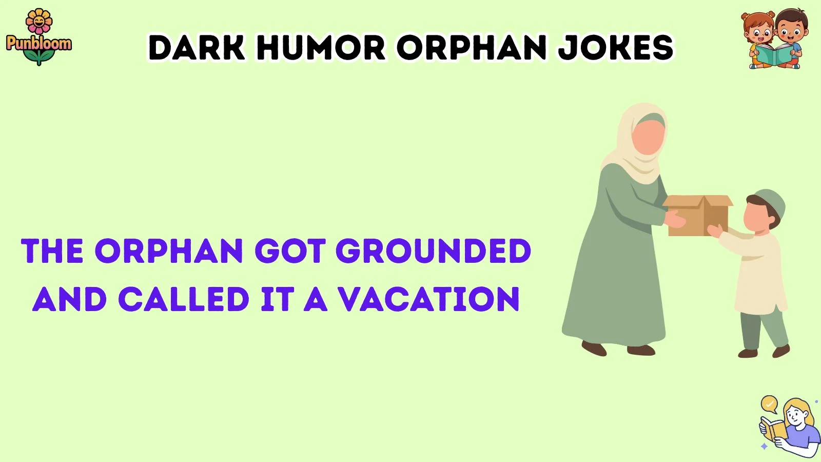 Dark humor orphan jokes