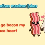 hilarious mexican jokes