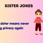 sister jokes