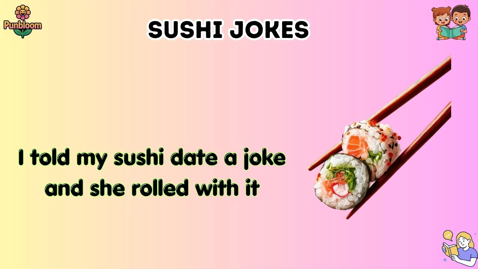 Sushi jokes