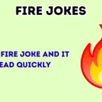 Fire jokes