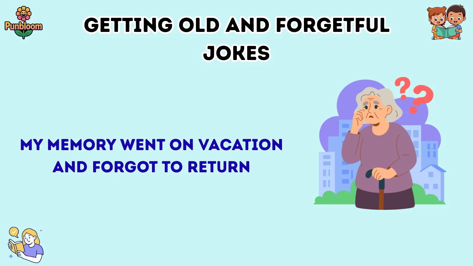 getting old and forgetful jokes