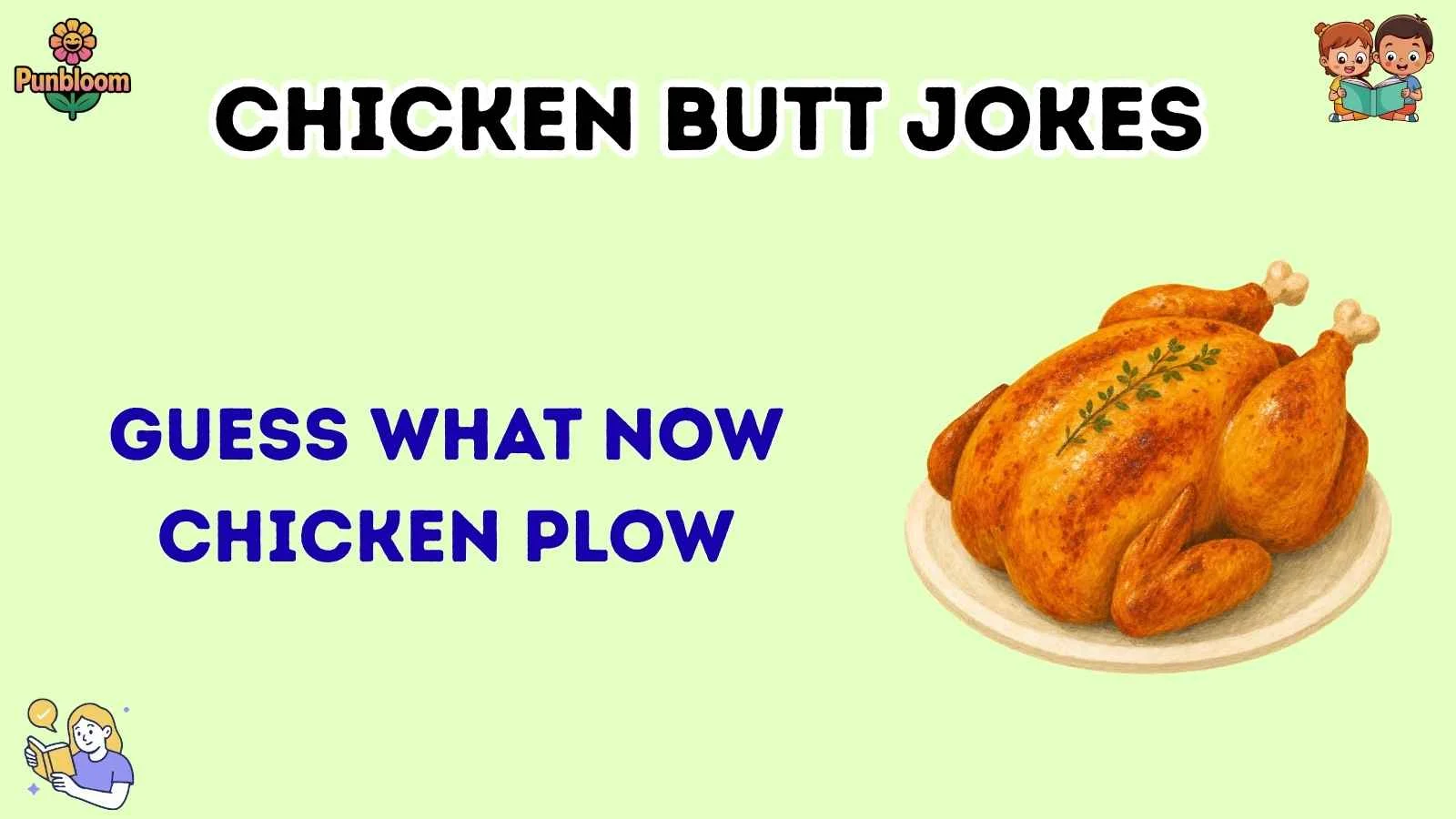 chicken butt jokes