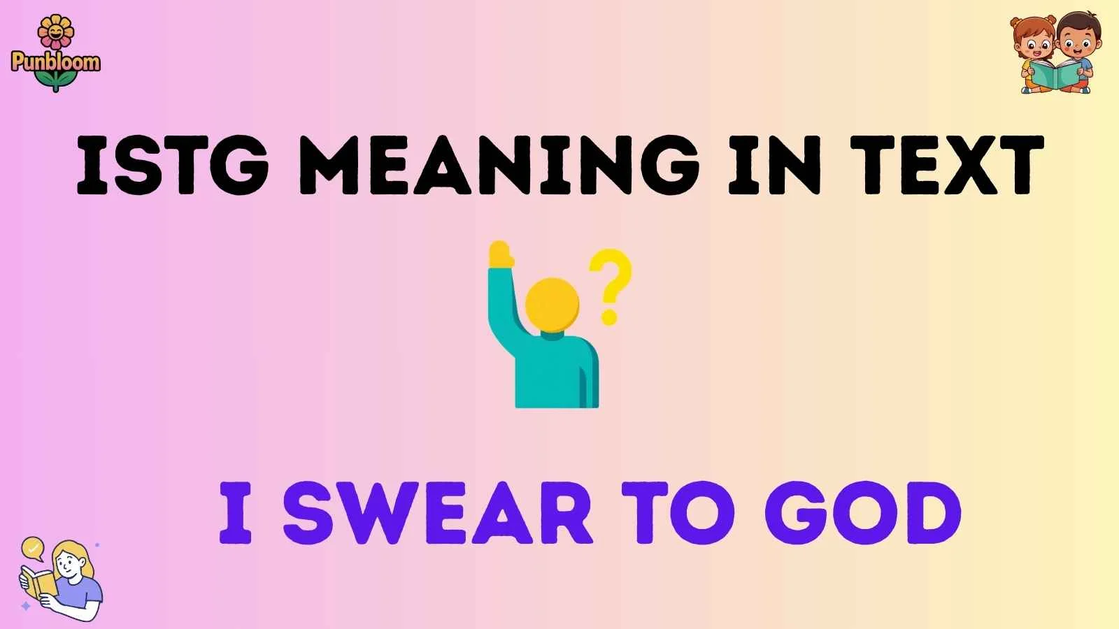 istg meaning in text