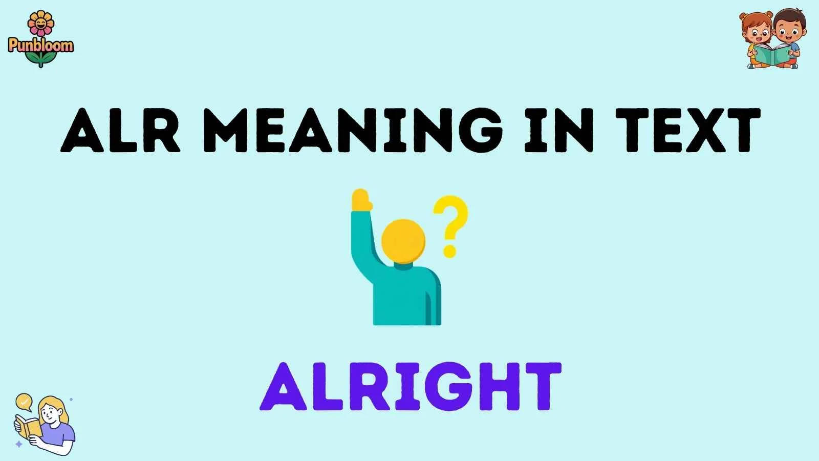 alr meaning in text