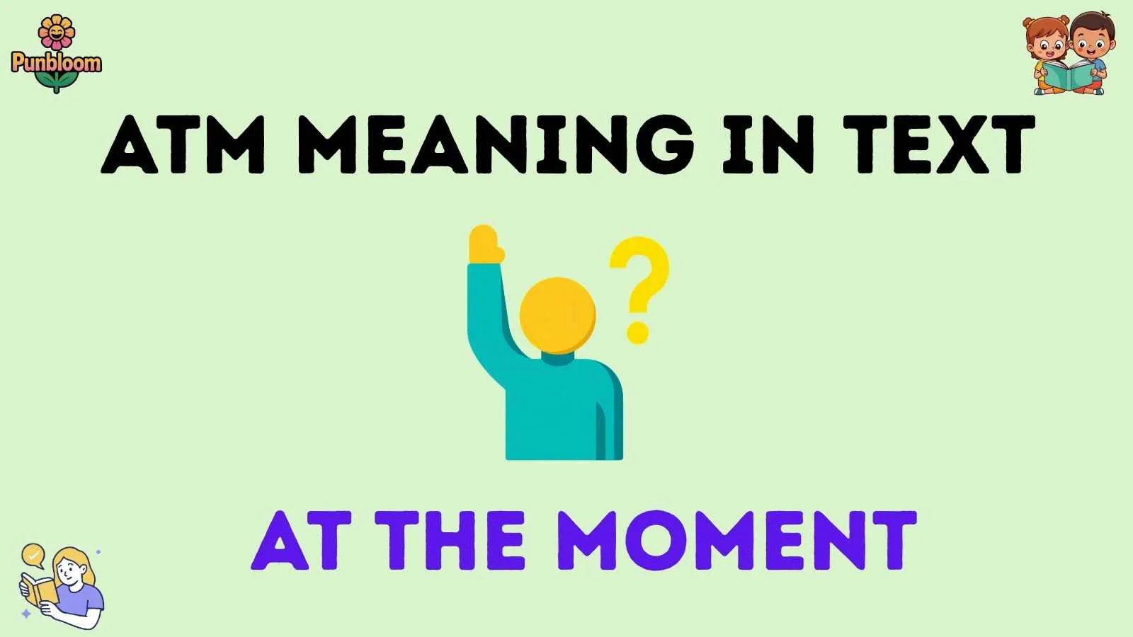 atm meaning in text