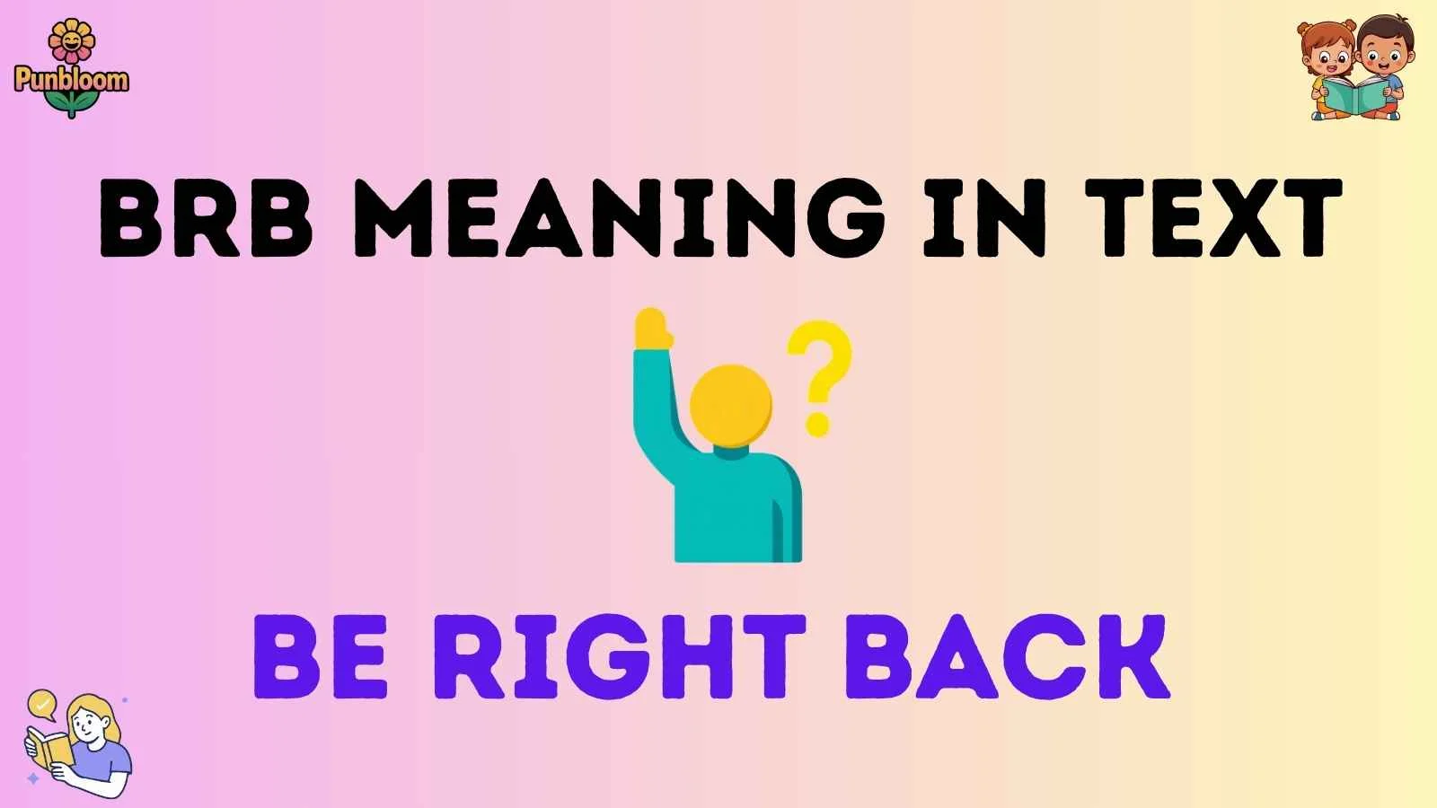 brb meaning in text