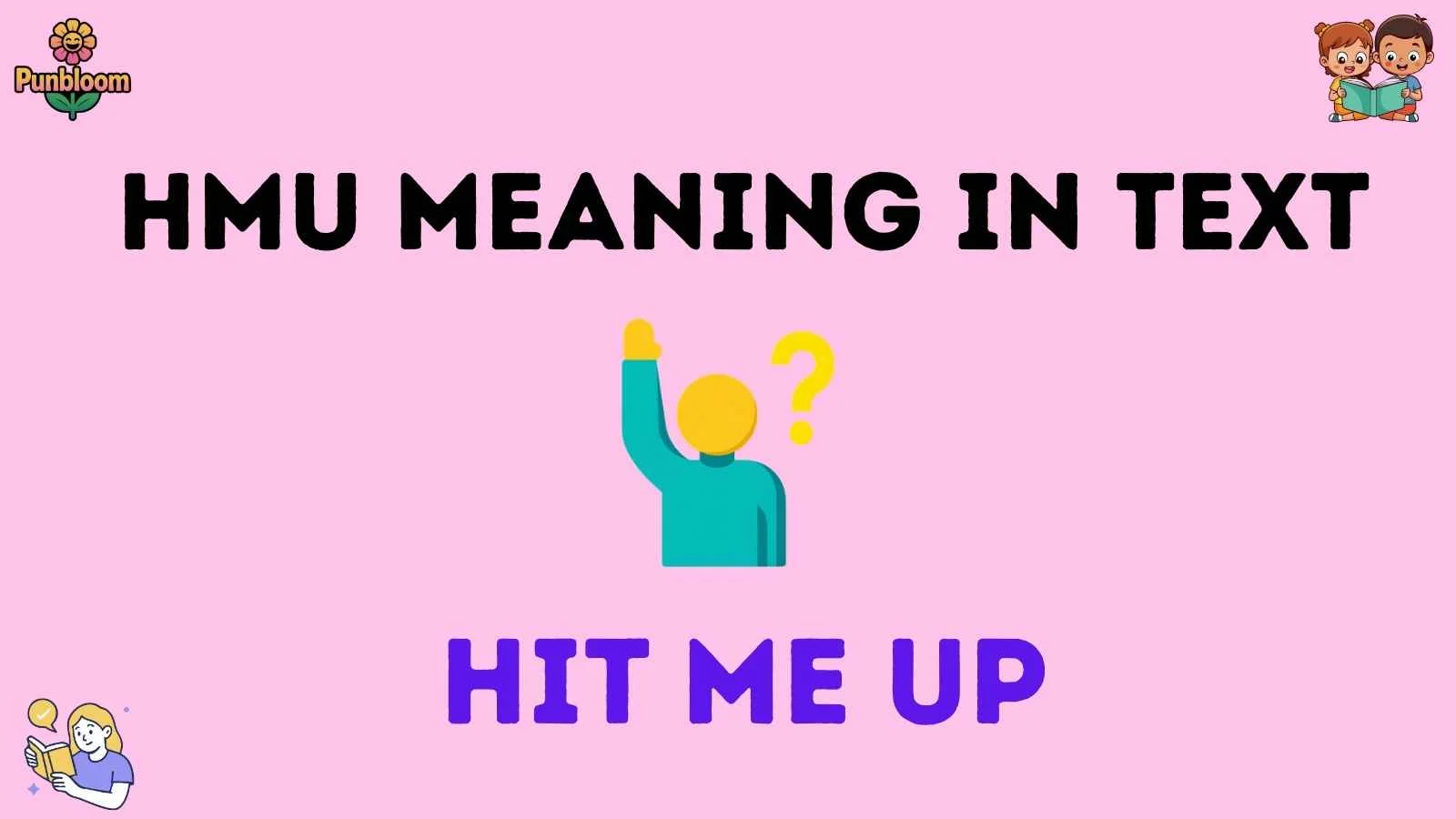 hmu meaning in text