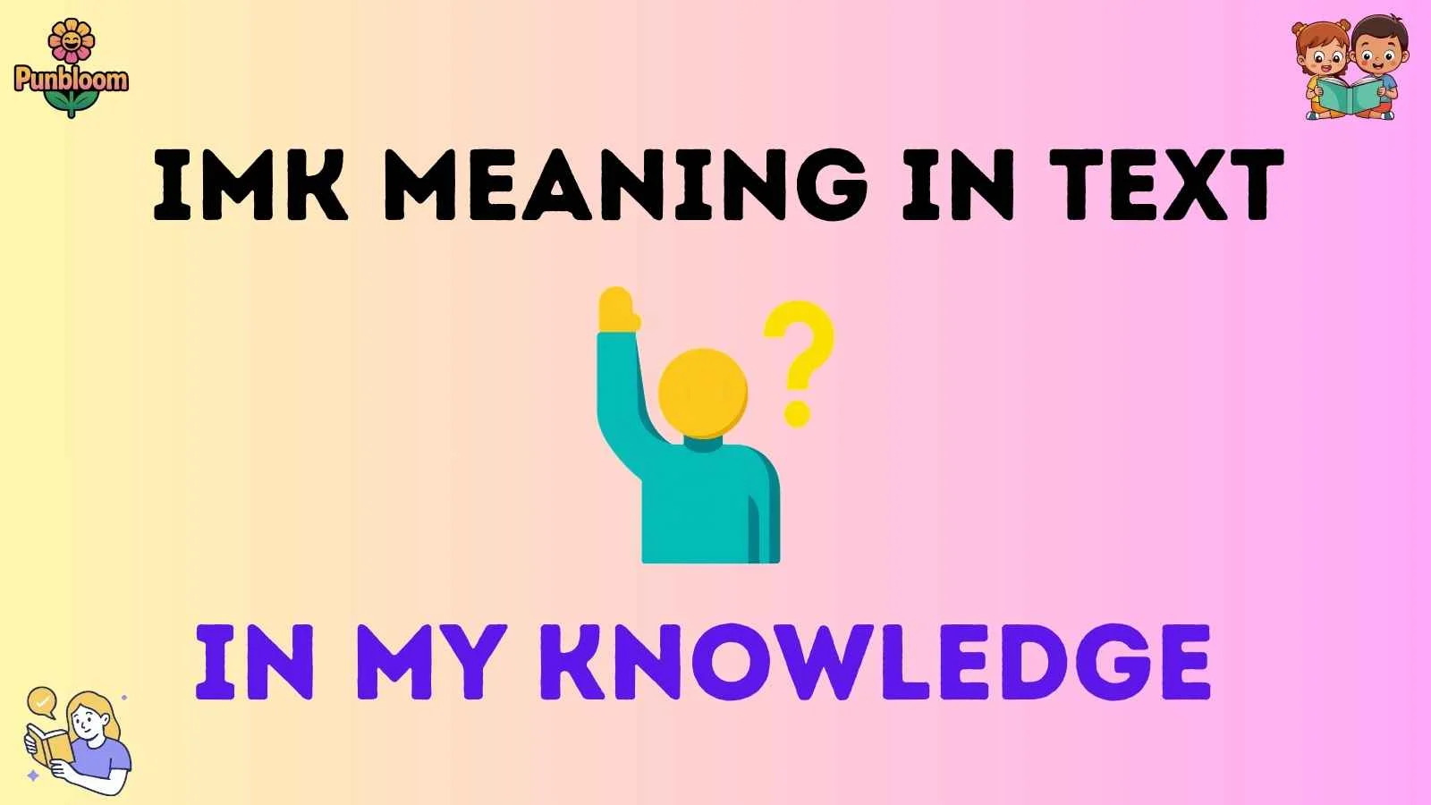 imk meaning in text
