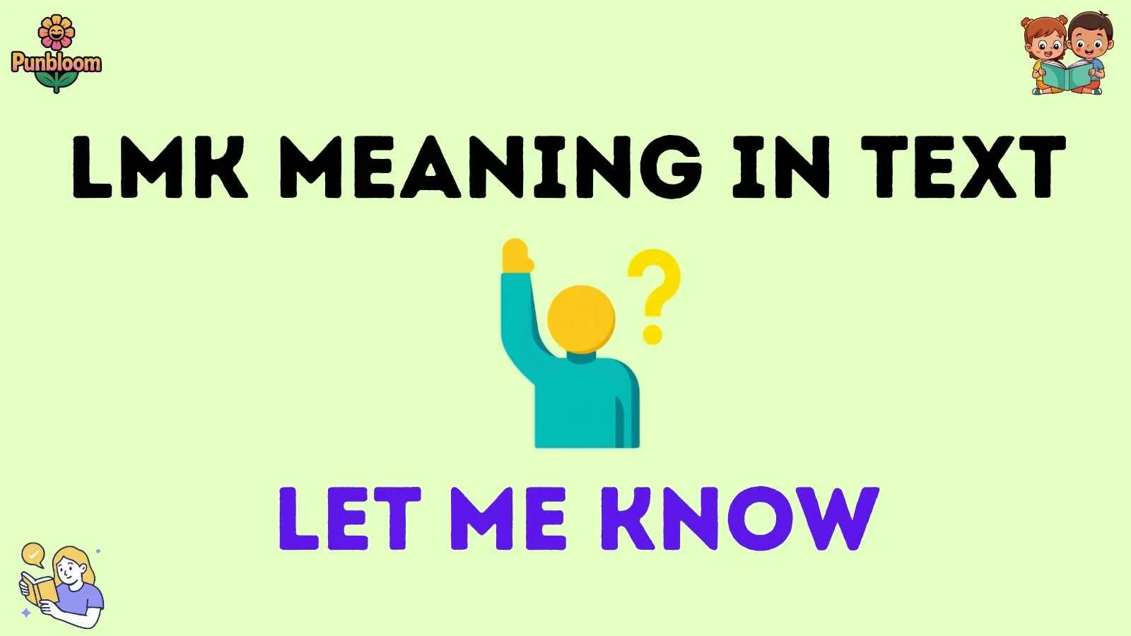 lmk meaning in text