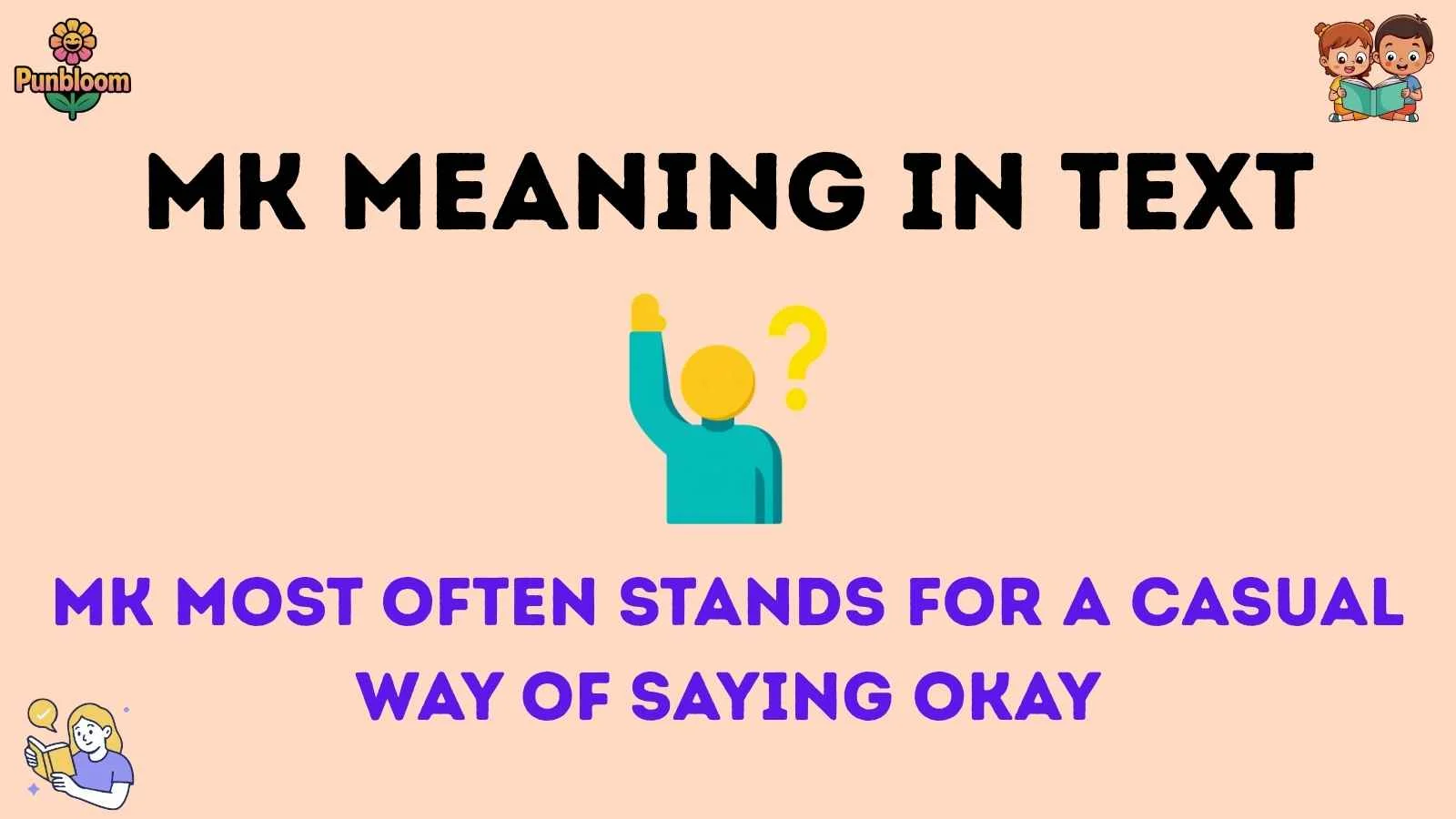 mk meaning in text