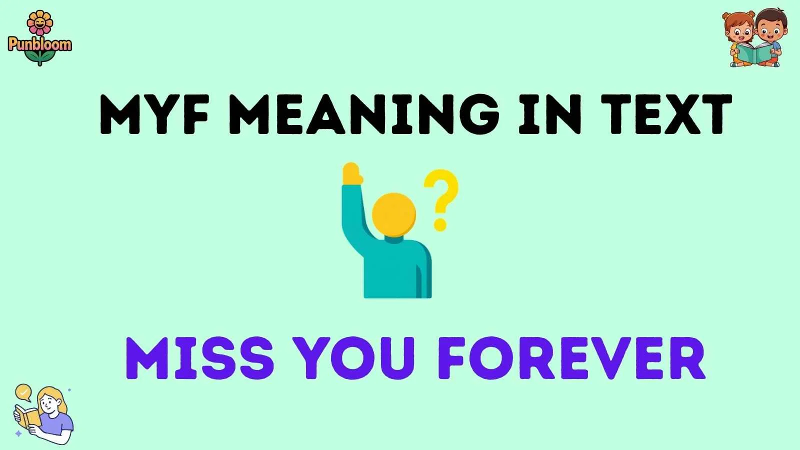myf meaning in text