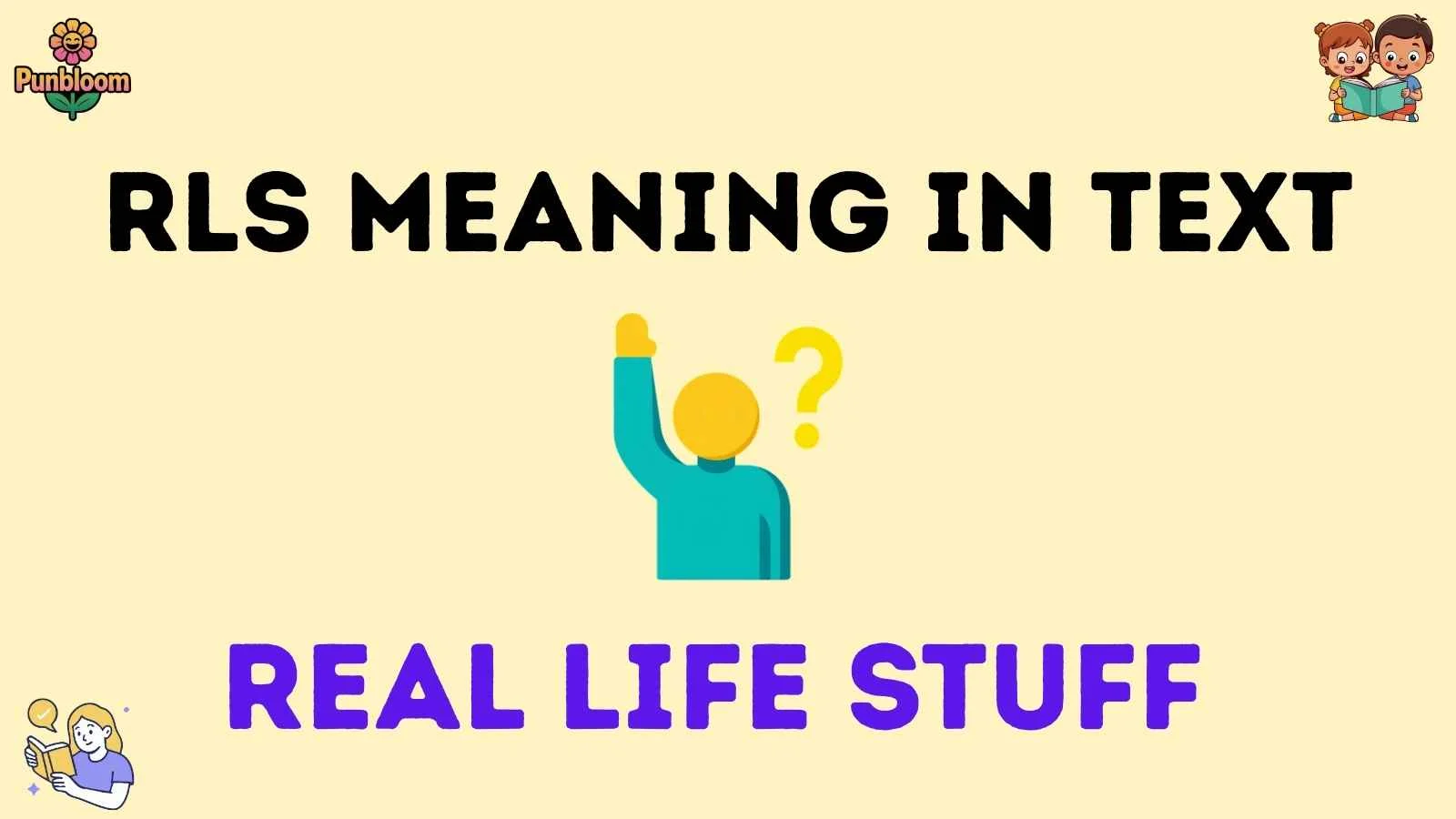 rls meaning in text